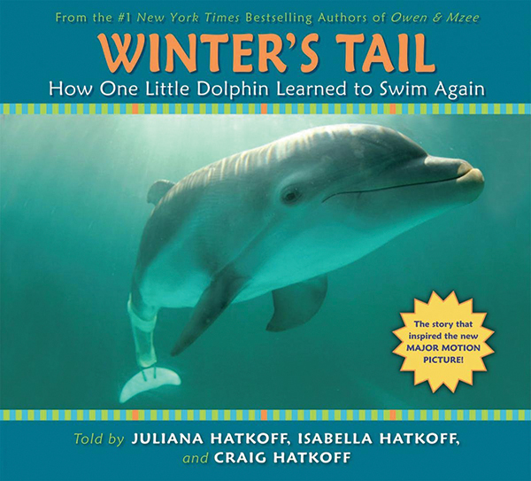 Winter’s Tail: How One Little Dolphin Learned to Swim Again